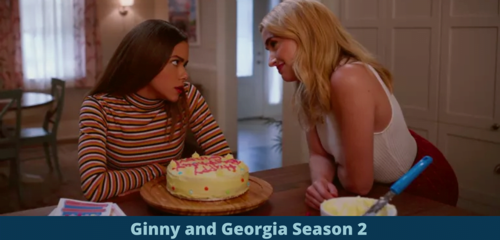 Ginny and Georgia Season 2 