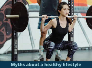 Myths about healthy lifestyle