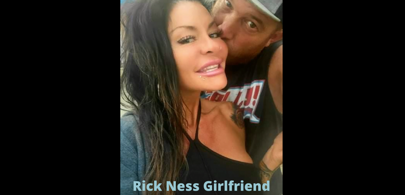 Rick Ness Girlfriend 