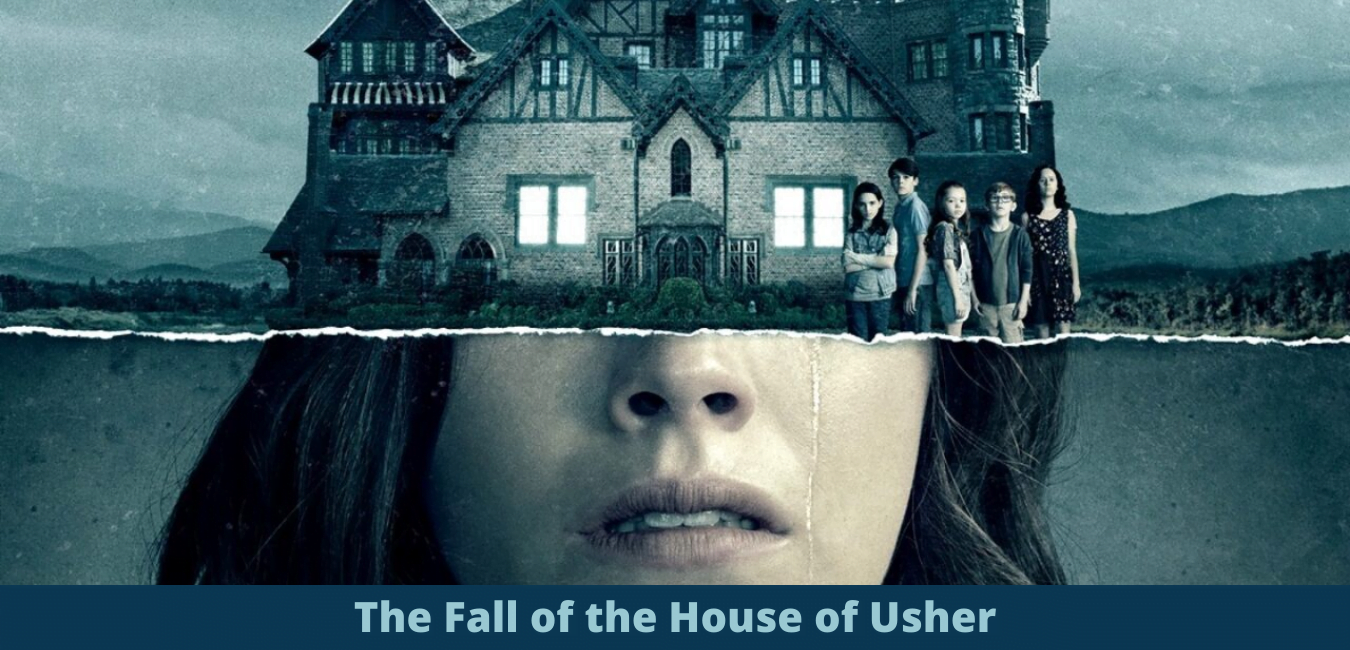 The Fall Of The House Of Usher Netflix Release Date Plot Cast And Latest Updates