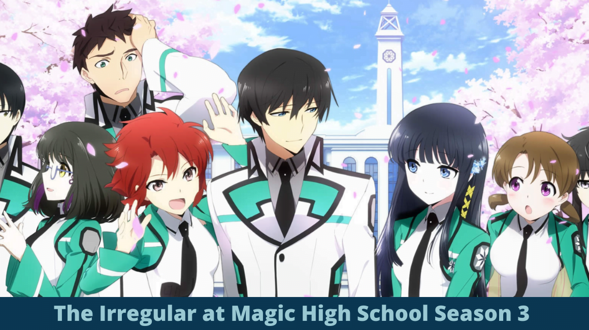 The Irregular at Magic High School Season 3