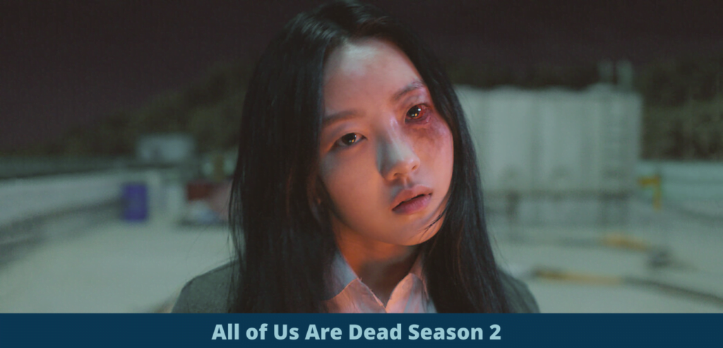 All of Us Are Dead Season 2 