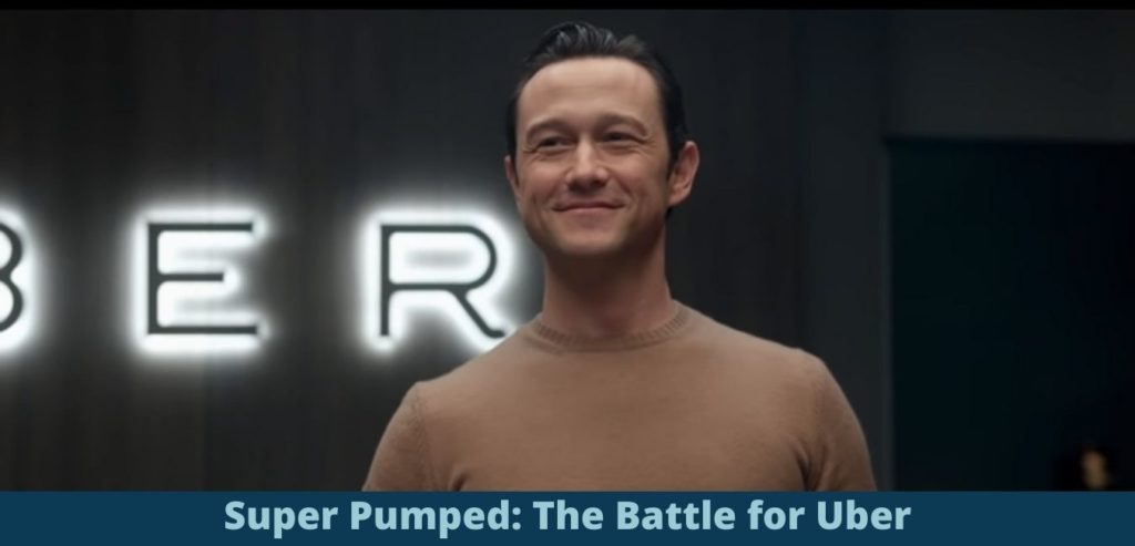 Super Pumped: The Battle for Uber Release Date and Trailer