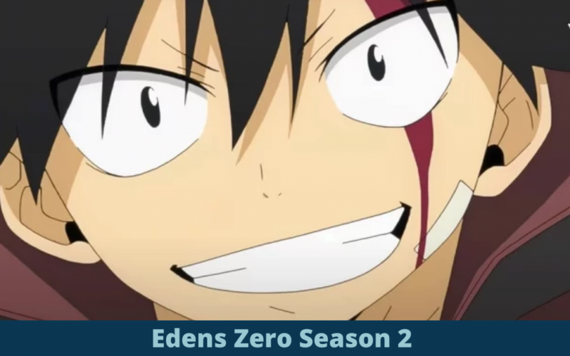 Copy of Edens Zero Season 2