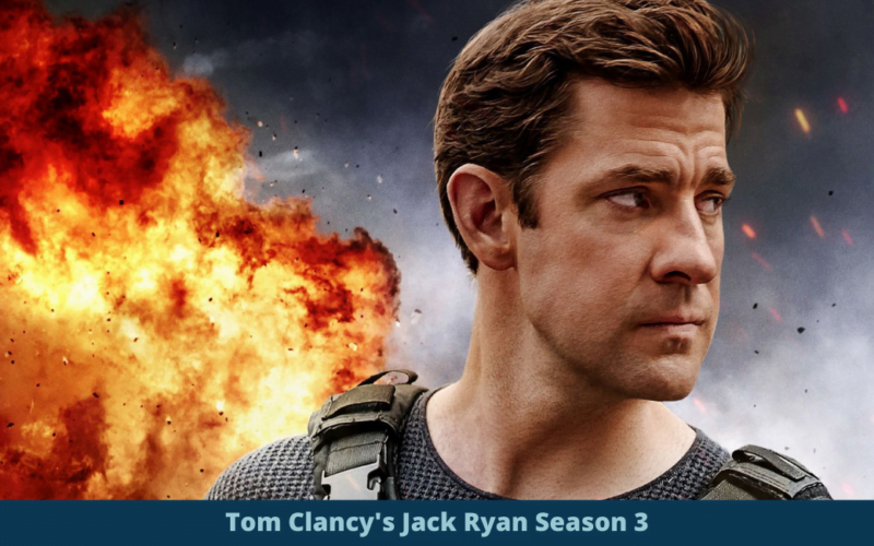 Jack Ryan Season 3 release date, plot, cast and everything you need to know