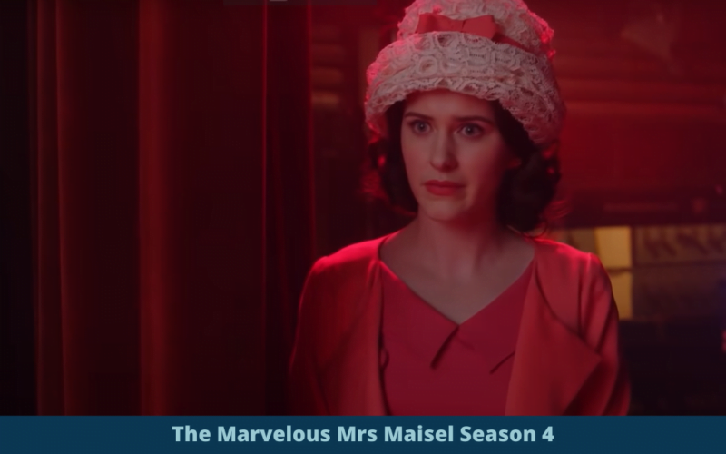 The Marvelous Mrs Maisel Season 4 release date cast plot teasers