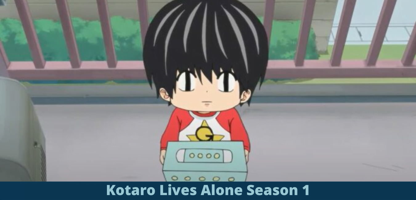 Kotaro Lives Alone Season 2 Release Date, Trailer, Promo, Episode 1 Promo  And Other Updates - YouTube
