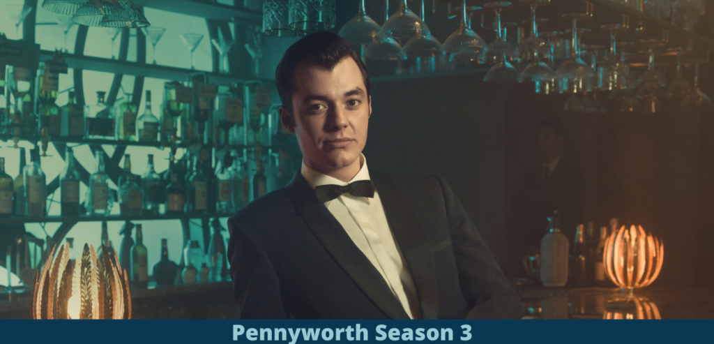 Pennyworth Season 3 