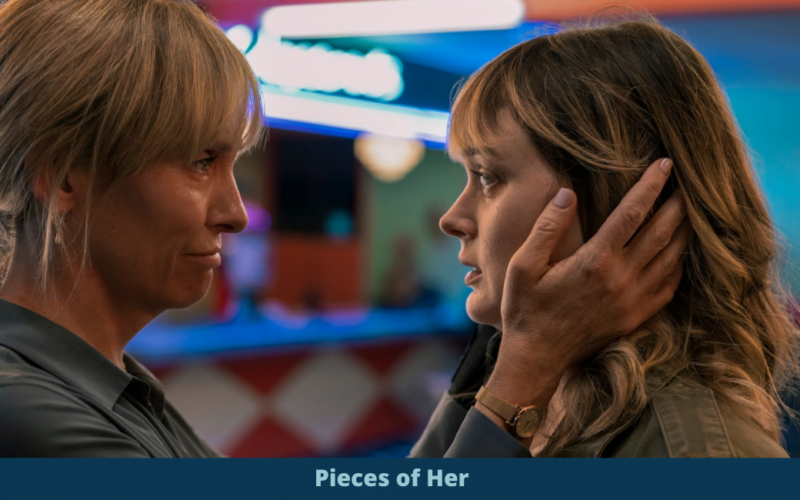Pieces of Her netflix trailer release date Toni Collette crime thriller